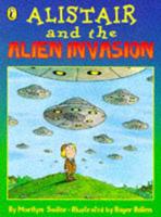 Alistair and the Alien Invasion