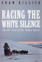 Racing The White Silence