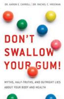 Don't Swallow Your Gum