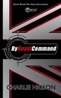 Young Bond: By Royal Command