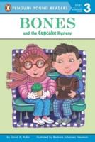 Bones and the Cupcake Mystery. Penguin Young Readers, L3