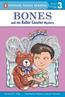 Bones and the Roller Coaster Mystery. Penguin Young Readers, L3