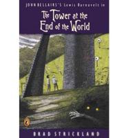 John Bellairs's Lewis Barnavelt in The Tower at the End of the World