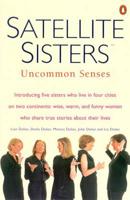 Satellite Sisters: Uncommon Senses