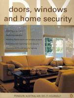 Doors, Windows and Home Security