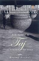 In the Shadow of the Taj