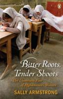 Bitter Roots Tender Shoots