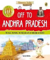 Discover India: Off to Andhra Pradesh