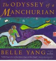 The Odyssey of a Manchurian
