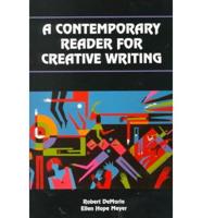 A Contemporary Reader for Creative Writing
