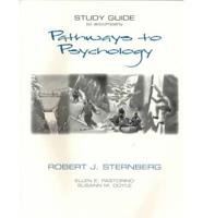 Study Guide to Accompany Pathways to Psychology