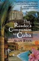 The Reader's Companion to Cuba