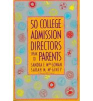 50 College Admission Directors Speak to Parents
