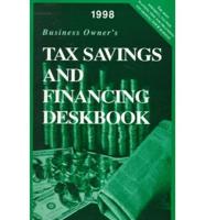 1998 Business Owner's Tax Savings and Financing Deskbook