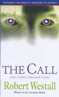 The Call and Other Strange Stories