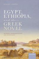 Egypt, Ethiopia, and the Greek Novel