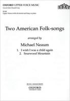 Two American Folk-Songs