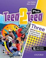 Teen2Teen. Three Student Book & Workbook 3)