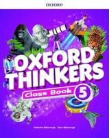 Oxford Thinkers. 5 Class Book