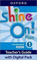 Shine On! Plus. Level 1 Teacher's Book