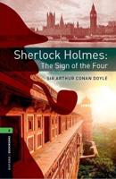 Oxford Bookworms Library: Level 6:: Sherlock Holmes and the Sign of the Four Audio Pack