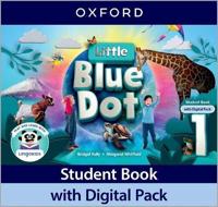 Little Blue Dot: Level 1: Student Book With Digital Pack