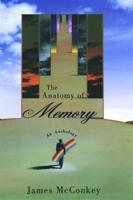 The Anatomy of Memory