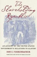 The Slaveholding Republic