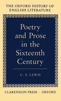 Poetry and Prose in the Sixteen Century