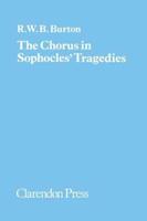 The Chorus in Sophocles' Tragedies