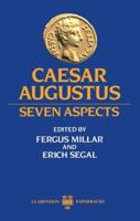 Caesar Augustus: Seven Aspects