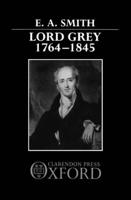 Lord Grey, 1764-1845