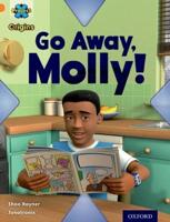Go Away, Molly!