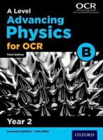 A Level Advancing Physics for OCR. Year 2 Student Book