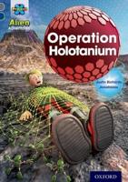 Operation Holotanium