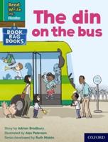 Read Write Inc. Phonics: The Din on the Bus (Green Set 1 Book Bag Book 1)