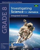 Investigating Science for Jamaica. Grade 8
