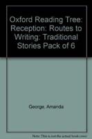 Oxford Reading Tree: Reception: Routes to Writing: Traditional Stories Pack of 6