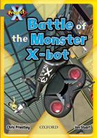 Battle of the Monster X-Bot