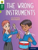 The Wrong Instruments