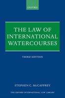 The Law of International Watercourses