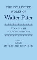 The Collected Works of Walter Pater