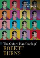 The Oxford Handbook of Robert Burns