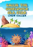 Callie The Sunflower Sea Star