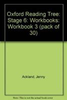 Oxford Reading Tree: Level 6: Workbooks: Workbook 3 (Pack of 30)