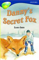 Danny's Secret Fox