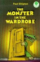 The Monster in the Wardrobe
