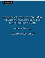 Oxford Reading Tree: TreeTops More All Stars: Pack 1A (6 Books, 1 of Each Title)
