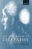 The Invention of Telepathy: 1870-1901