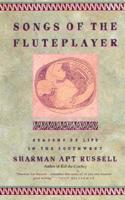 Songs Of The Fluteplayer